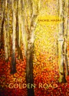 The Golden Road - Rachel Hadas