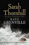 Sarah Thornhill - Kate Grenville