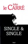 Single & Single - John le Carré, Mimi Perrin, Isabelle Perrin