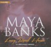 Long Road Home - Maya Banks, To Be Announced