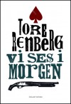 Vi ses i morgen - Tore Renberg