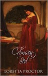 The Crimson Bed - Loretta Proctor