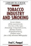 Tobacco Industry and Smoking - Fred C. Pampel