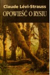 Opowieść o rysiu - Claude Lévi-Strauss