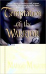 Temptation of the Warrior - Margo Maguire