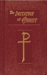 The Imitation of Christ - Thomas à Kempis