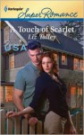 A Touch of Scarlet - Liz Talley