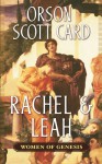 Rachel & Leah: Women of Genesis - Orson Scott Card, Emily Janice Card