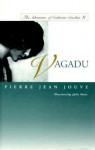 Vagadu: The Adventure of Catherine Crachat: II - Pierre Jean Jouve, Lydia Davis