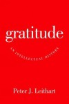 Gratitude - Peter J Leithart