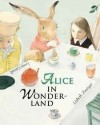 Alice in Wonderland (hardcover) - Lewis Carroll, Lisbeth Zwerger, Nicolaas Matsier