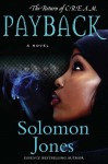 Payback: The Return of C.R.E.A.M. - Solomon Jones