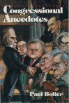 Congressional Anecdotes - Paul F. Boller Jr.