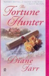 The Fortune Hunter - Diane Farr