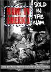 Made In America, Sold in the Nam (Second Edition) - Rick Ritter, Paul Richards