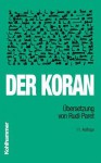 Der Koran: Ubersetzung Von Rudi Paret Taschenbuchausgabe - Rudi Paret