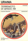 Terremoto di grado XIII - Leonard Daventry, Marco Paggi, Dida Paggi