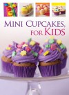 Mini Cupcakes for Kids (The Complete Series) - Hinkler