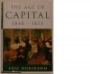 The Age of Capital, 1848-1875 - Eric J. Hobsbawm