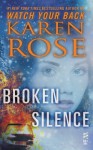 Broken Silence - Karen Rose