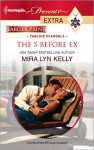 The S Before Ex (Harlequin Presents Extra) - Mira Lyn Kelly