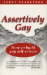 Assertively Gay - Terry Sanderson