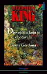 Djevojčica koja je obožavala Toma Gordona - Božica Jakovlev, Stephen King