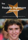 The Freddie Highmore Handbook - Everything You Need to Know about Freddie Highmore - Emily Smith