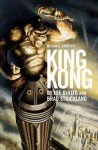 Merian C. Cooper's King Kong: A Novel - Joe DeVito, Brad Strickland