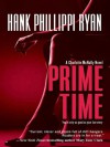 Prime Time (A Charlotte McNally Mystery) - Hank Phillippi Ryan