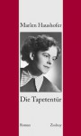 Die Tapetentür - Marlen Haushofer