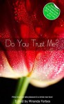 Do You Trust Me?: A Collection of Five Erotic Stories - Sommer Marsden, Eva Hore, Chloe Devlin