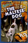 The Maltese Dog - Anne Capeci