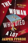 The Woman Who Died a Lot - Jasper Fforde