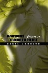 Whispers From a Troubled Heart - Rique Johnson