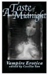 A Taste of Midnight: Sensual Vampire Stories - Cecilia Tan