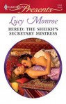 Hired: The Sheikh's Secretary Mistress - Lucy Monroe