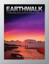 Earthwalk: A 5,000-Mile Odyssey From Alaska to Mexico - The Walkers, Orson Welles, David Brower, Mary Flock Lempa