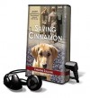 Saving Cinnamon (Audio) - Christine Sullivan, Laural Merlington