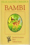 Bambi: Felix Salten Omnibus - Felix Salten