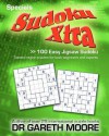 100 Easy Jigsaw Sudoku: Sudoku Xtra Specials - Gareth Moore