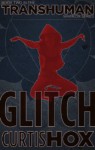 Glitch - Curtis Hox