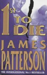 1st To Die - James Patterson