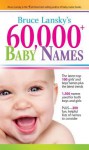 60,000+ Baby Names - Bruce Lansky