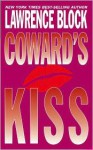 Coward's Kiss (Audio) - Lawrence Block, Peter Berkrot