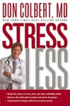 Stress Less - Don Colbert