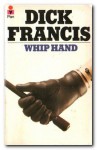 Whip Hand - Dick Francis