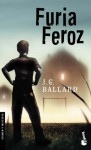 Furia Feroz - J.G. Ballard
