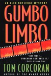 Gumbo Limbo: An Alex Rutledge Mystery - Tom Corcoran