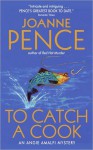 To Catch a Cook (An Angie Amalfi Mystery #8) - Joanne Pence